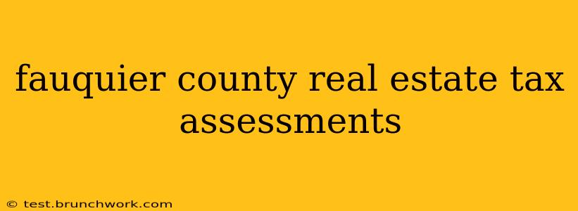 fauquier county real estate tax assessments