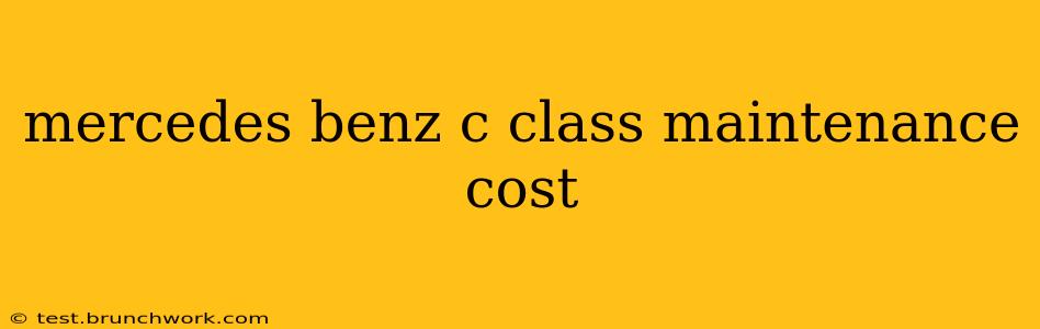 mercedes benz c class maintenance cost